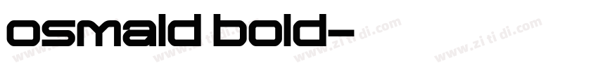 osmald bold字体转换